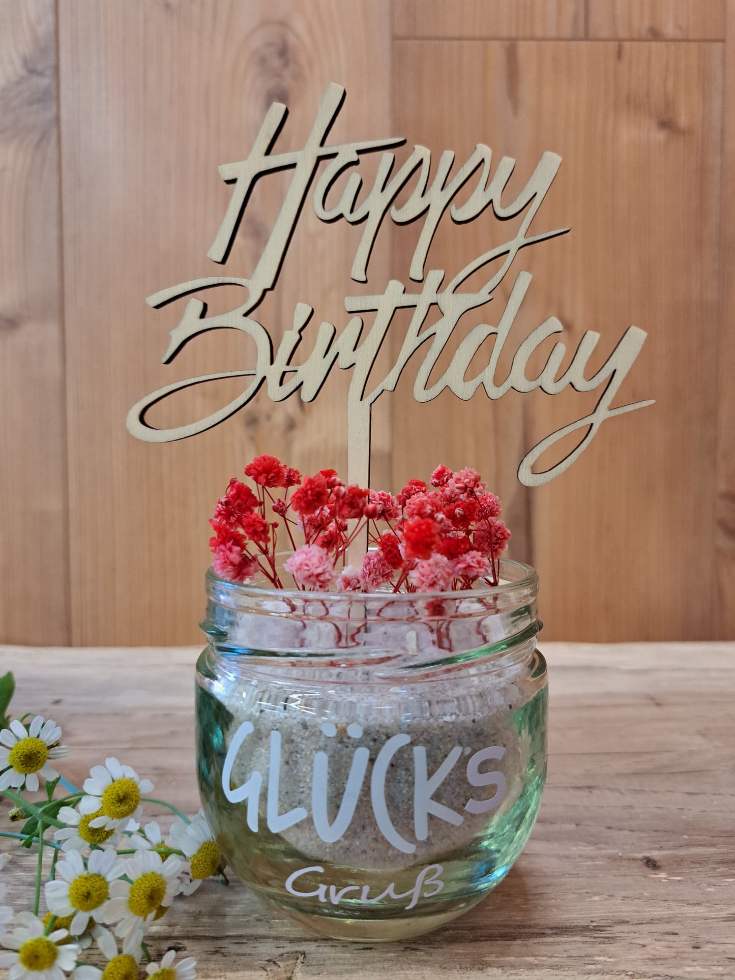 "Happy Birthday" Blumendekoration im Glas mit persönlicher Note