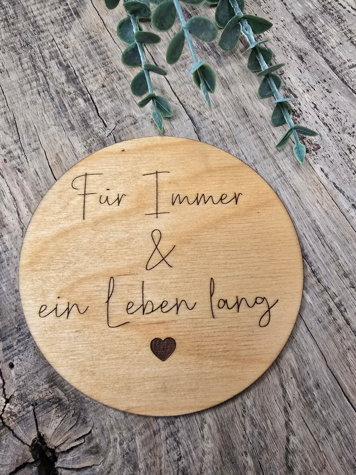 Holzschild - Hochzeitsdeko/ Jahrestag/ Lieblingsmenschen