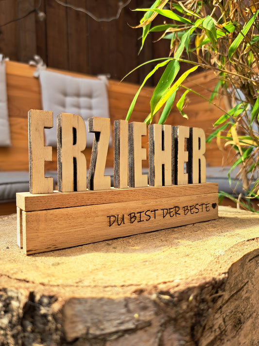 Holzschild "Erzieherin/Erzieher – Du bist die/der Beste" – Dekoratives Geschenk zum Abschied