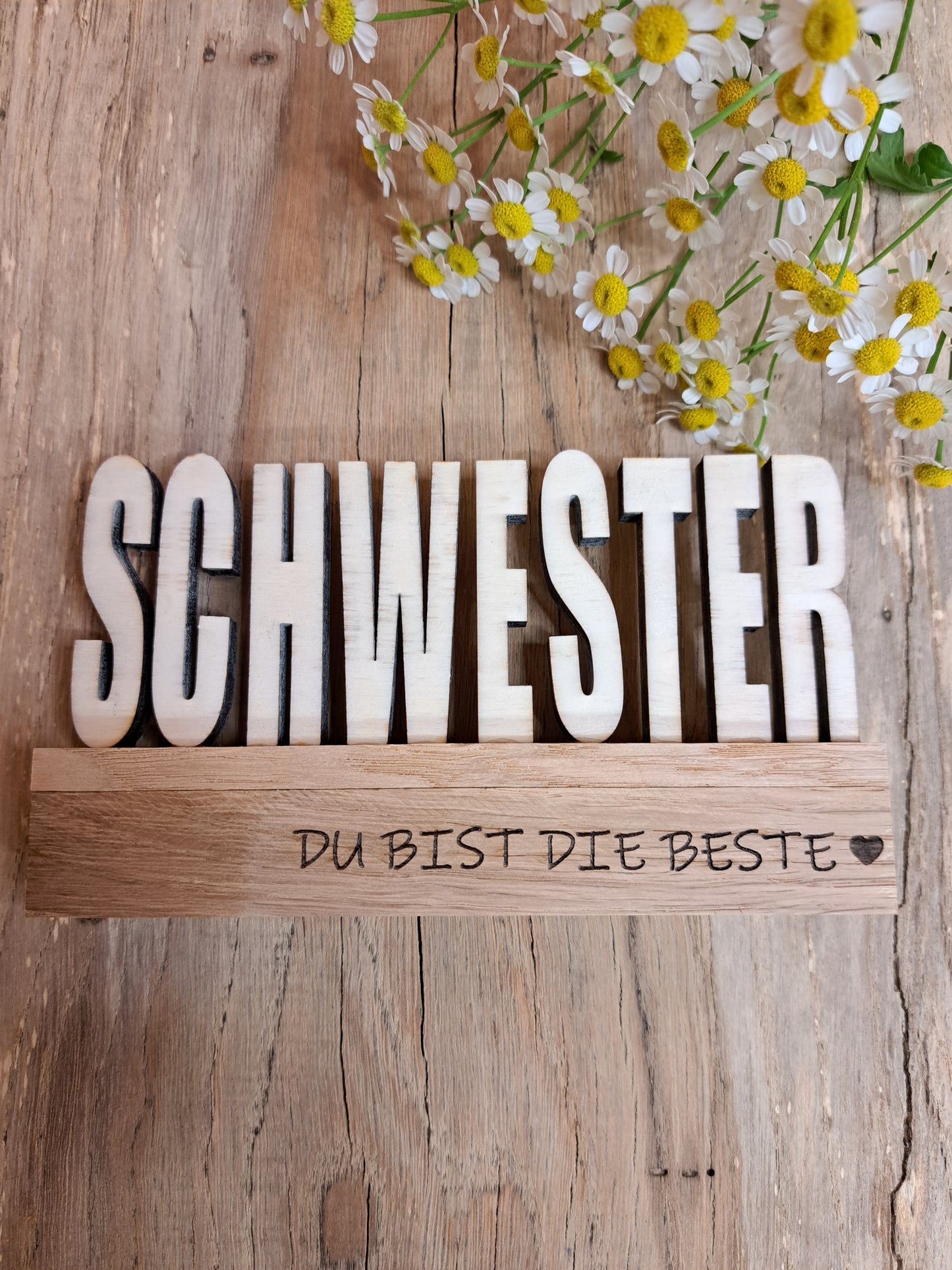Holzschriftzug "Schwester" – Du bist die Beste