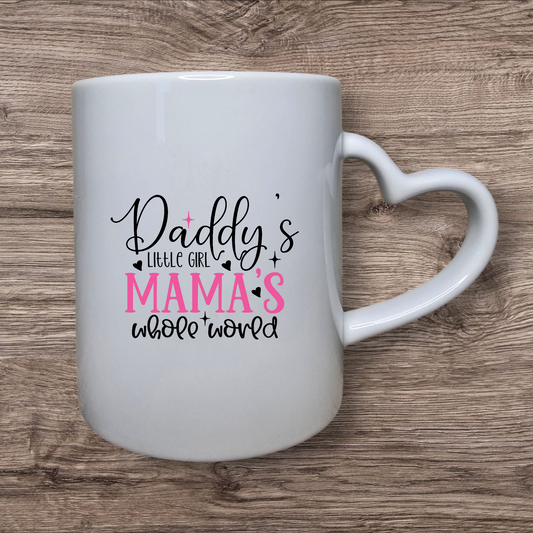 Tasse "Daddy's little girl - Mama's whole world"