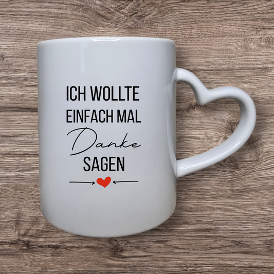 Tasse - "Ich wollte nur mal Danke sagen"